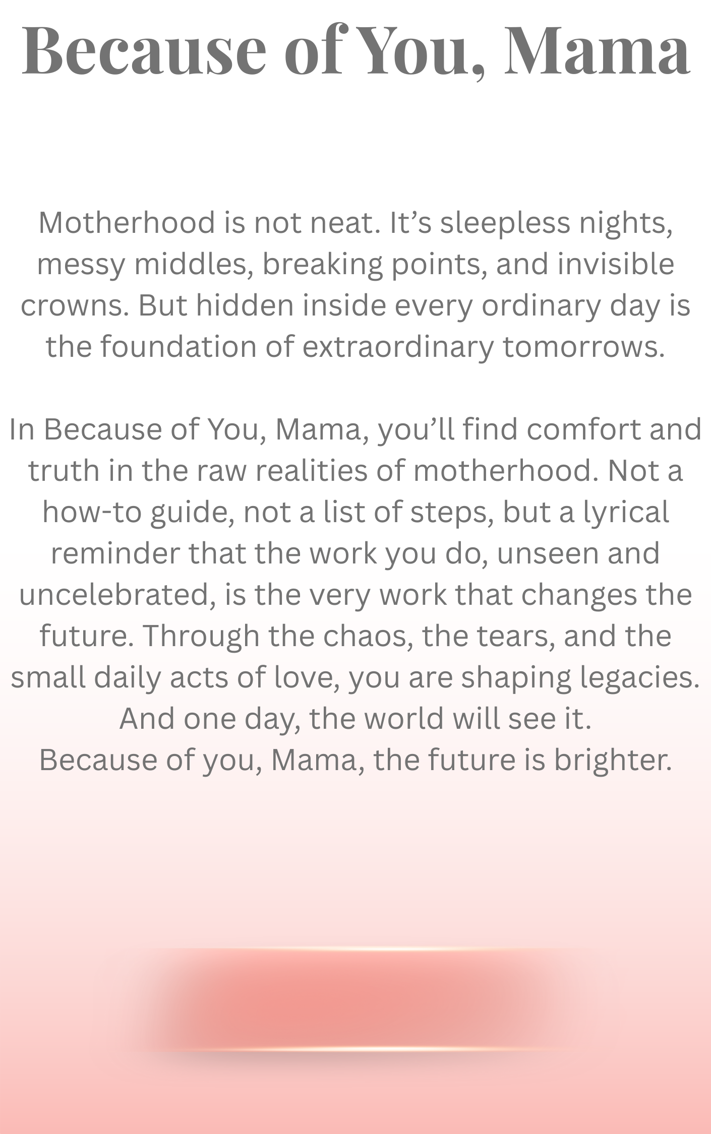Because of You, Mama
