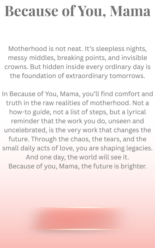Because of You, Mama